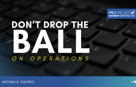 Don’t Drop the Ball on Operations